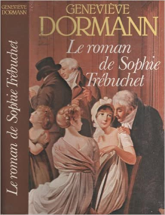 Le roman de Sophie Trébuchet